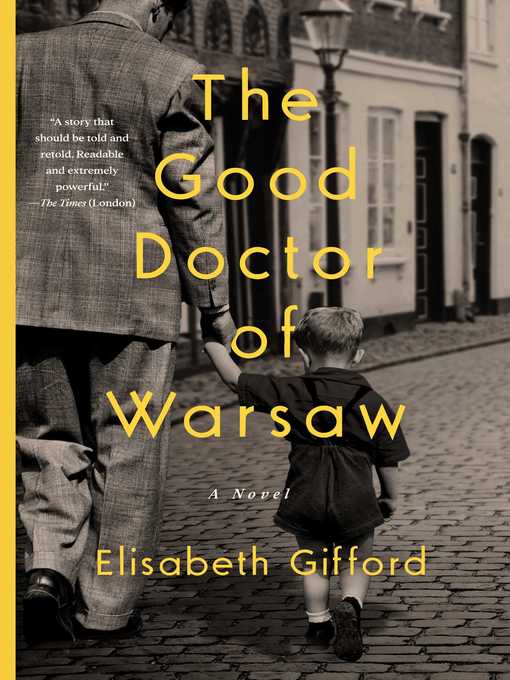 Title details for The Good Doctor of Warsaw by Elisabeth Gifford - Wait list